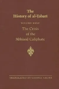 Buy The History of al-Ṭabarī Vol. 35 (English, George Saliba) — BookShops.in