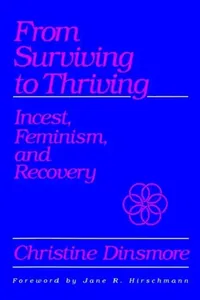 Buy From Surviving to Thriving (English, Christine Dinsmore) — BookShops.in