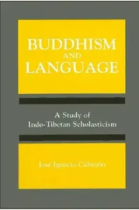 Buy Buddhism and Language (English, José Ignacio Cabezón) — BookShops.in
