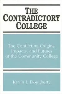 Buy The Contradictory College (English, Kevin J. Dougherty) — BookShops.in