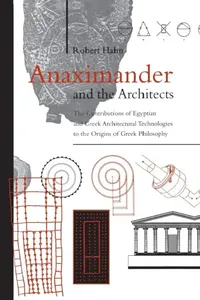 Buy Anaximander and the Architects (English, Robert Hahn) — BookShops.in