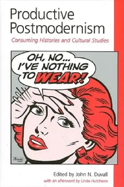 Productive Postmodernism (English, John N. Duvall | Linda Hutcheon)