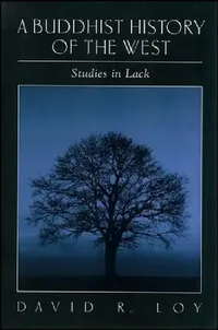 Buy A Buddhist History of the West (English, David R. Loy) — BookShops.in
