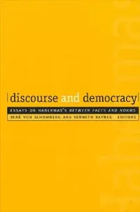 Buy Discourse and Democracy (English, Rene Von Schomberg | Kenneth Baynes) — BookShops.in