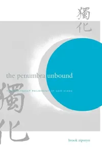 Buy The Penumbra Unbound (English, Brook Ziporyn) — BookShops.in