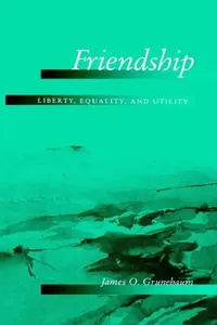 Buy Friendship (English, James O. Grunebaum) — BookShops.in