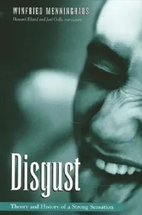Buy Disgust (English, Winfried Menninghaus | Howard Eiland | Joel Golb) — BookShops.in