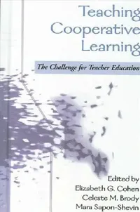 Buy Teaching Cooperative Learning (English, Elizabeth G. Cohen | Celeste M. Brody | Mara Sapon-Shevin) — BookShops.in
