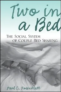 Buy Two in a Bed (English, Paul C. Rosenblatt) — BookShops.in