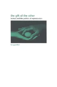 Buy The Gift of the Other (English, Lisa Guenther) — BookShops.in