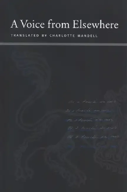 A Voice from Elsewhere (English, Maurice Blanchot | Charlotte Mandell)