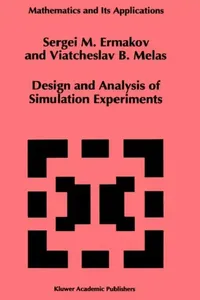 Buy Design and Analysis of Simulation Experiments (English, S. M. Ermakov | Viatcheslav B. Melas) — BookShops.in