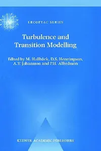 Buy Turbulence and Transition Modelling (English, M. Hallbäck | D. S. Henningson | A. V. Johansson) — BookShops.in