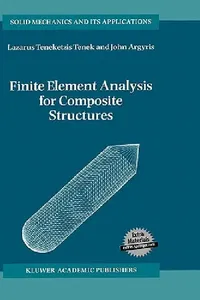 Buy Finite Element Analysis for Composite Structures (English, L. T. Tenek | John Argyris) — BookShops.in