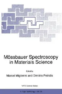 Buy Mössbauer Spectroscopy in Materials Science (English, Marcel Miglierini | Dimitris Petridis) — BookShops.in