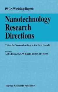 Buy Nanotechnology Research Directions (English, R. S. Williams | P. Alivisatos) — BookShops.in