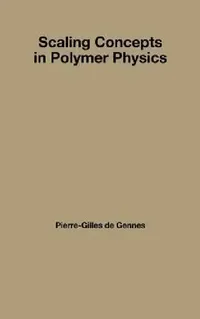Buy Scaling Concepts in Polymer Physics (English, Pierre-Gilles Gennes) — BookShops.in
