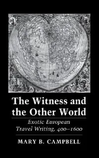 Buy The Witness and the Other World (English, Mary Baine Campbell) — BookShops.in