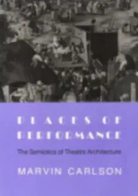 Buy Places of Performance (English, Marvin A. Carlson) — BookShops.in