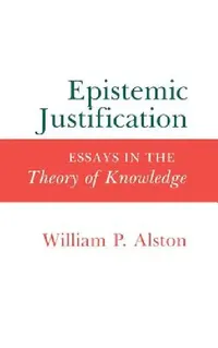Buy Epistemic Justification (English, William P. Alston) — BookShops.in