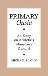 Buy Primary "ousia" (English, Michael Loux) — BookShops.in