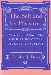 Buy Self and Its Pleasure (English, Carolyn J. Dean) — BookShops.in
