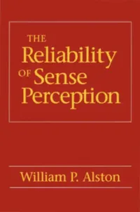 Buy The Reliability of Sense Perception (English, William P. Alston) — BookShops.in