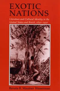 Buy Exotic Nations (English, Renata Wasserman) — BookShops.in