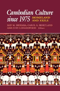 Buy Cambodian Culture Since 1975 (English, May Mayko Ebihara | Carol A. Mortland | Judy Ledgerwood) — BookShops.in