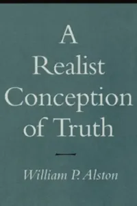 Buy A Realist Conception of Truth (English, William P. Alston) — BookShops.in