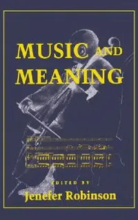 Buy Music and Meaning (English, Jenefer M. Robinson) — BookShops.in