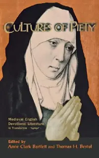 Buy Cultures of Piety (English, Anne Clark Bartlett | Thomas H. Bestul) — BookShops.in