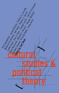 Buy Cultural Studies and Political Theory (English, Jodi Dean) — BookShops.in