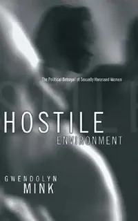 Buy Hostile Environment (English, Gwendolyn Mink) — BookShops.in