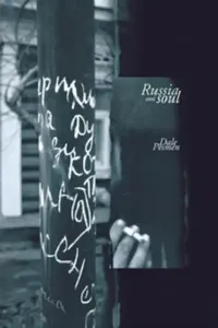 Buy Russia and Soul (English, Dale Pesmen) — BookShops.in