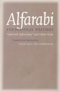 Buy The Political Writings (English, Alfarabi | Charles E. Butterworth) — BookShops.in
