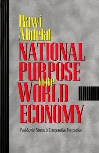 Buy National Purpose in the World Economy (English, Rawi Abdelal) — BookShops.in