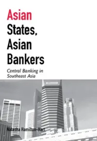 Buy Asian States, Asian Bankers (English, Natasha Hamilton-Hart) — BookShops.in