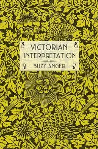Buy Victorian Interpretation (English, Suzy Anger) — BookShops.in