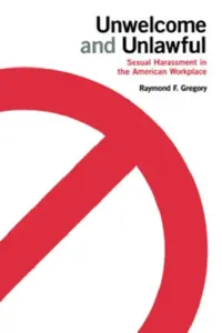 Buy Unwelcome and Unlawful (English, Raymond F. Gregory) — BookShops.in