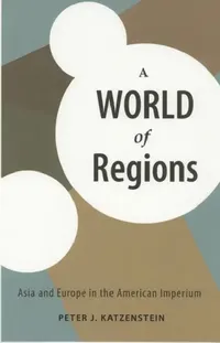 Buy A World of Regions (English, Peter J. Katzenstein) — BookShops.in