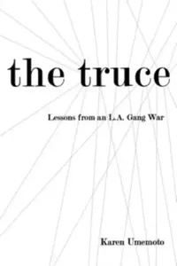 Buy The Truce (English, Karen Umemoto) — BookShops.in