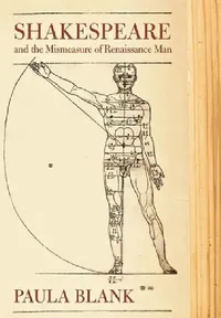 Buy Shakespeare and the Mismeasure of Renaissance Man (English, Paula Blank) — BookShops.in