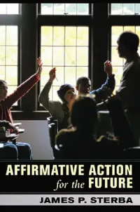 Buy Affirmative Action for the Future (English, James Sterba) — BookShops.in
