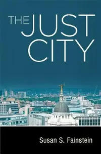 Buy The Just City (English, Susan S. Fainstein) — BookShops.in