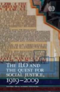 Buy The ILO and the Quest for Social Justice, 1919Ð2009 (English, Gerry Rodgers | Eddy Lee | Lee Swepston) — BookShops.in