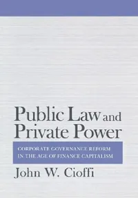 Buy Public Law and Private Power (English, John Cioffi) — BookShops.in