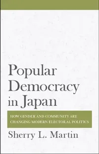 Buy Popular Democracy in Japan (English, Sherry L. Martin) — BookShops.in