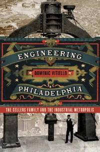 Buy Engineering Philadelphia (English, Domenic Vitiello) — BookShops.in