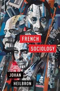 Buy French Sociology (English, Johan Heilbron) — BookShops.in